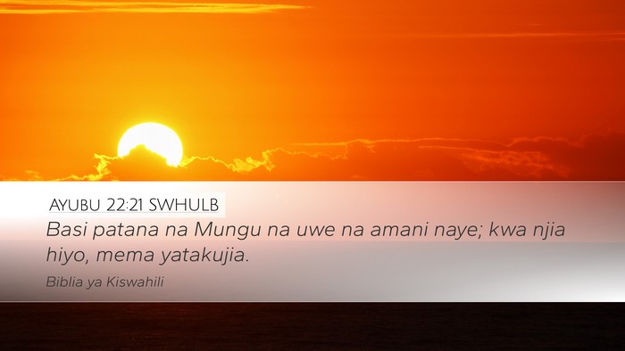 Ayubu 22:21 SWHULB Bible Verse Image