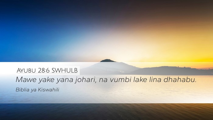 Ayubu 28:6 SWHULB Bible Verse Image