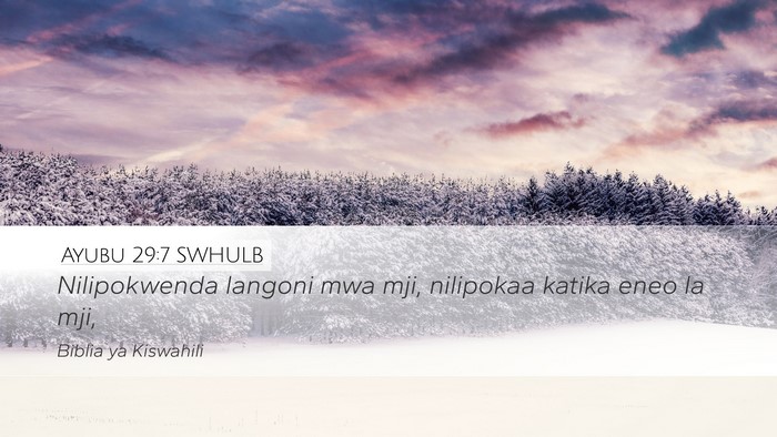 Ayubu 29:7 SWHULB Bible Verse Image