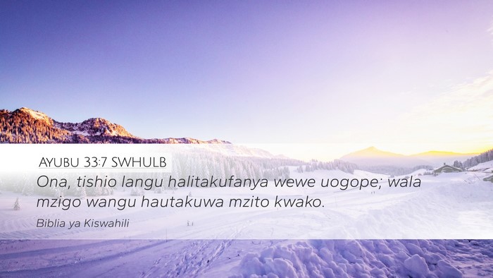 Ayubu 33:7 SWHULB Bible Verse Image