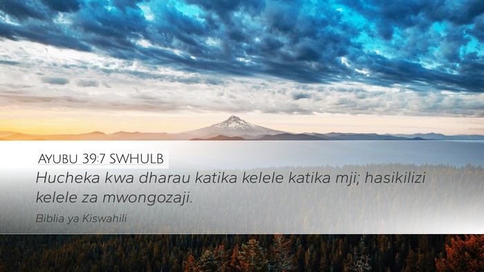 Ayubu 39:7 SWHULB Bible Verse Image