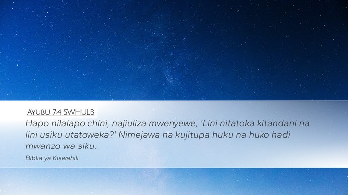 Ayubu 7:4 SWHULB Bible Verse Image