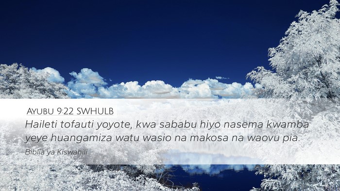 Ayubu 9:22 SWHULB Bible Verse Image