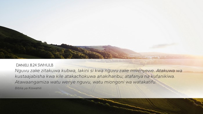 Danieli 8:24 SWHULB Bible Verse Image