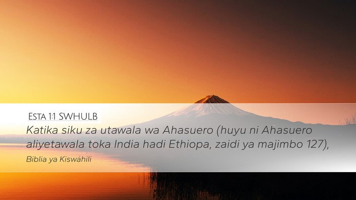 Esta 1:1 SWHULB Bible Verse Image