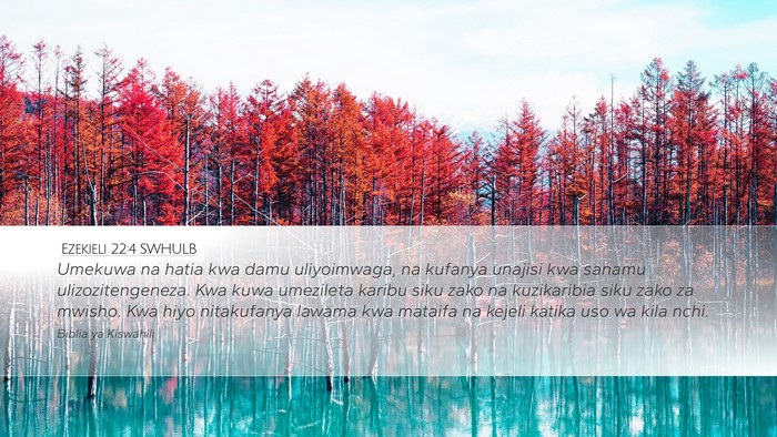 Ezekieli 22:4 SWHULB Bible Verse Image