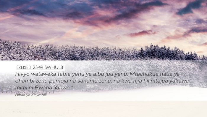 Ezekieli 23:49 SWHULB Bible Verse Image