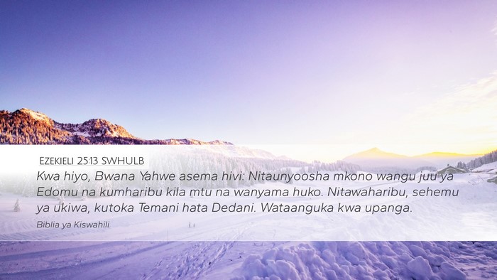 Ezekieli 25:13 SWHULB Bible Verse Image