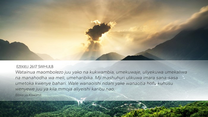 Ezekieli 26:17 SWHULB Bible Verse Image