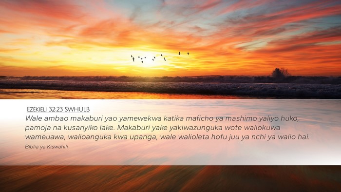 Ezekieli 32:23 SWHULB Bible Verse Image