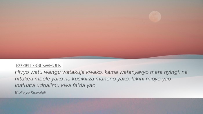 Ezekieli 33:31 SWHULB Bible Verse Image