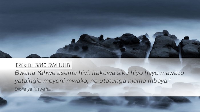 Ezekieli 38:10 SWHULB Bible Verse Image