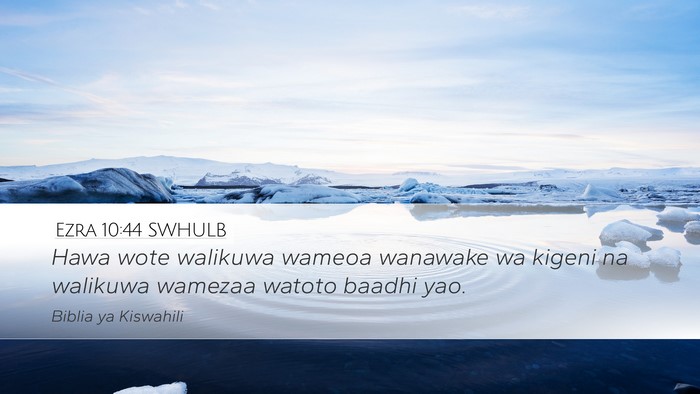 Ezra 10:44 SWHULB Bible Verse Image