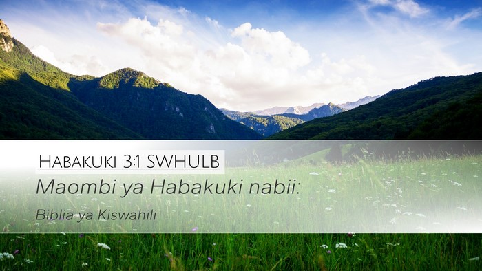 Habakuki 3:1 SWHULB Bible Verse Image
