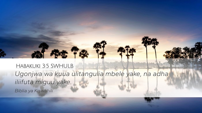 Habakuki 3:5 SWHULB Bible Verse Image