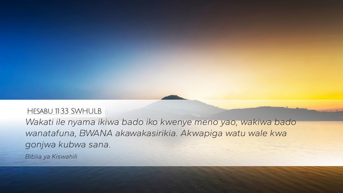Hesabu 11:33 SWHULB Bible Verse Image