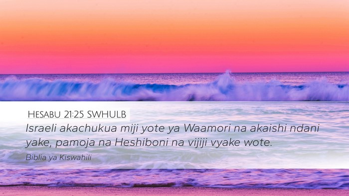 Hesabu 21:25 SWHULB Bible Verse Image