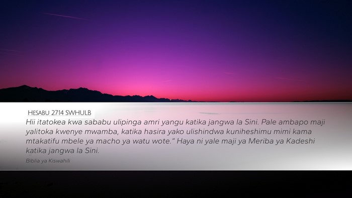 Hesabu 27:14 SWHULB Bible Verse Image