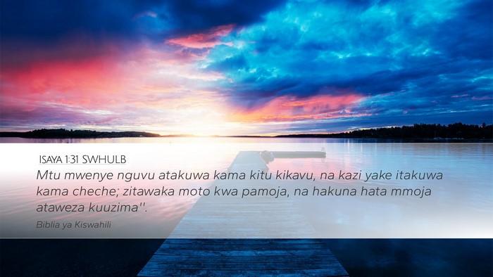Isaya 1:31 SWHULB Bible Verse Image