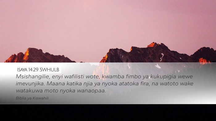 Isaya 14:29 SWHULB Bible Verse Image
