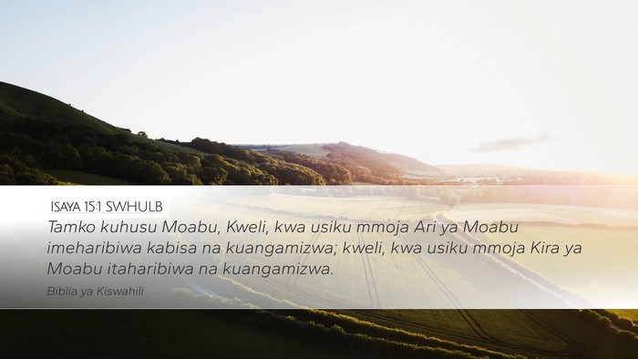 Isaya 15:1 SWHULB Bible Verse Image
