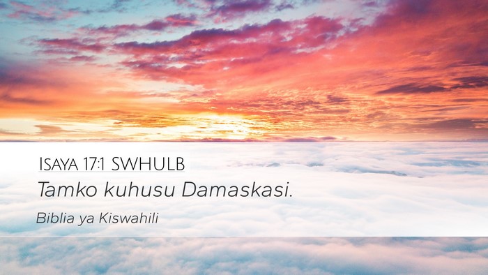 Isaya 17:1 SWHULB Bible Verse Image