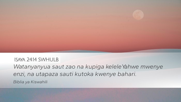 Isaya 24:14 SWHULB Bible Verse Image