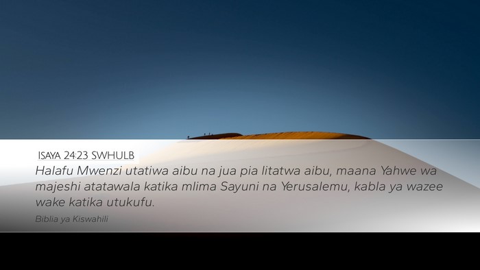 Isaya 24:23 SWHULB Bible Verse Image