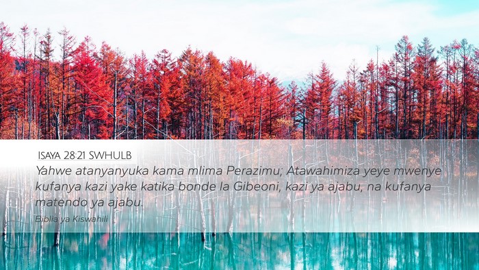 Isaya 28:21 SWHULB Bible Verse Image