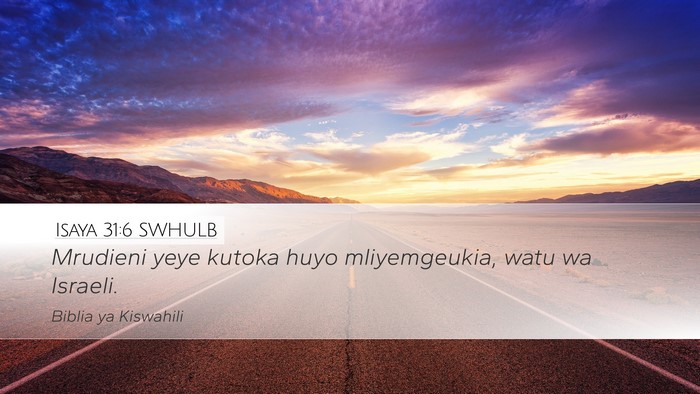 Isaya 31:6 SWHULB Bible Verse Image