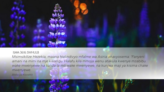 Isaya 36:16 SWHULB Bible Verse Image