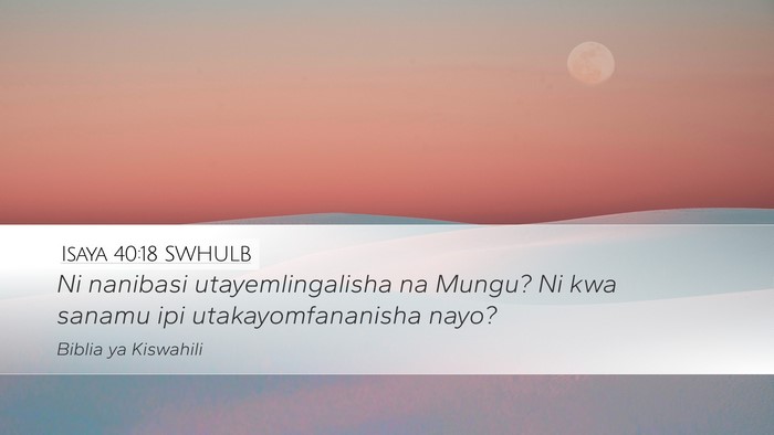 Isaya 40:18 SWHULB Bible Verse Image