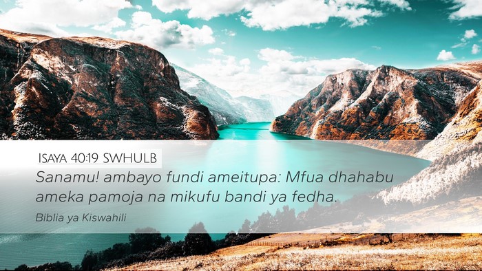 Isaya 40:19 SWHULB Bible Verse Image