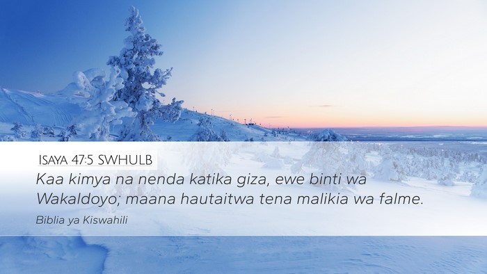 Isaya 47:5 SWHULB Bible Verse Image