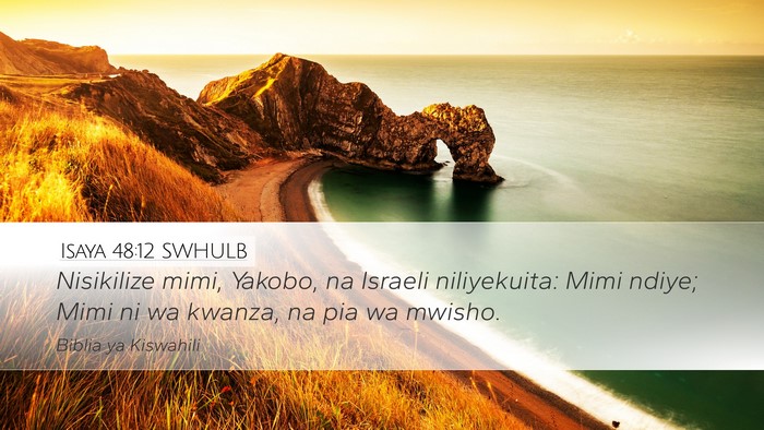 Isaya 48:12 SWHULB Bible Verse Image