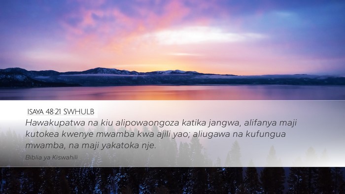 Isaya 48:21 SWHULB Bible Verse Image