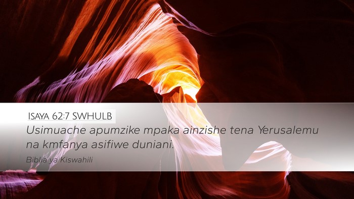 Isaya 62:7 SWHULB Bible Verse Image