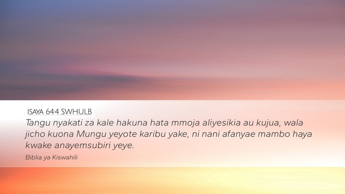 Isaya 64:4 SWHULB Bible Verse Image