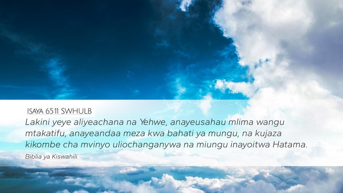 Isaya 65:11 SWHULB Bible Verse Image