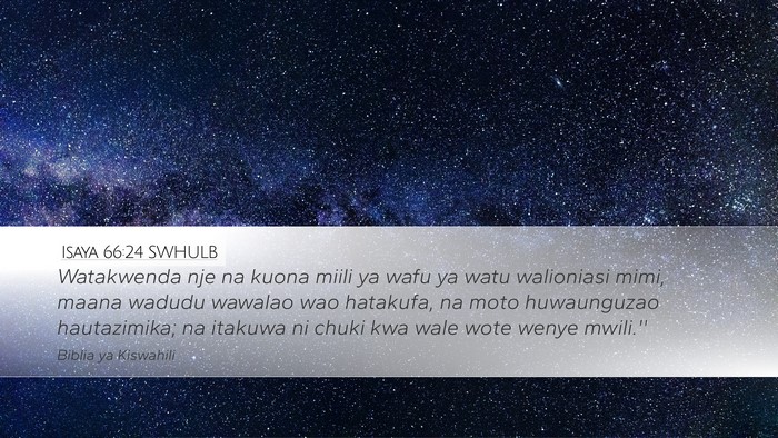 Isaya 66:24 SWHULB Bible Verse Image