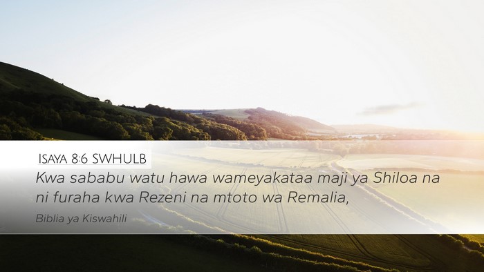 Isaya 8:6 SWHULB Bible Verse Image
