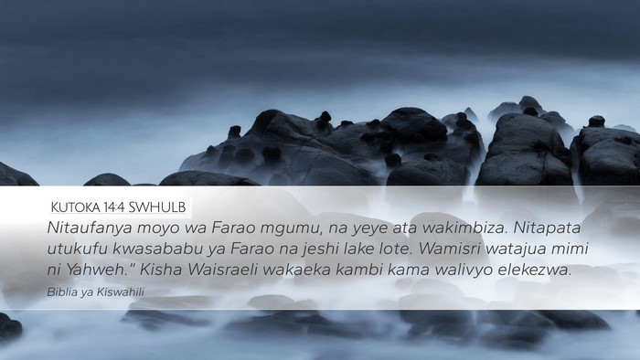 Kutoka 14:4 SWHULB Bible Verse Image