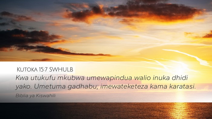 Kutoka 15:7 SWHULB Bible Verse Image