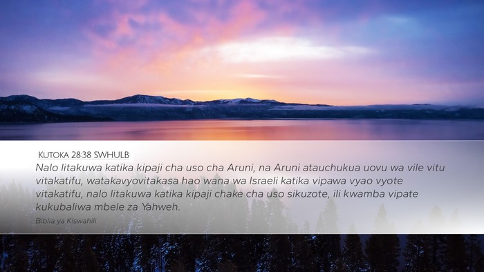 Kutoka 28:38 SWHULB Bible Verse Image