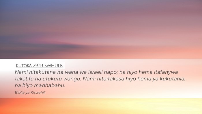 Kutoka 29:43 SWHULB Bible Verse Image