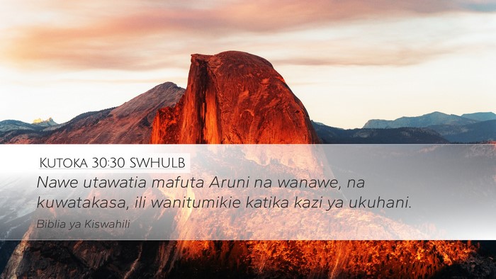 Kutoka 30:30 SWHULB Bible Verse Image