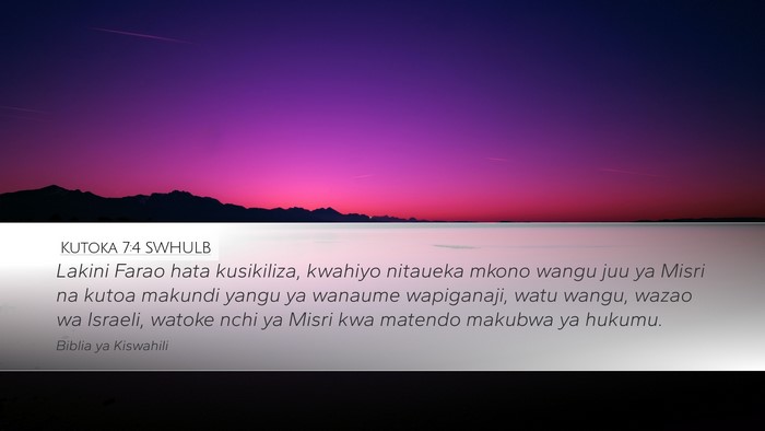 Kutoka 7:4 SWHULB Bible Verse Image