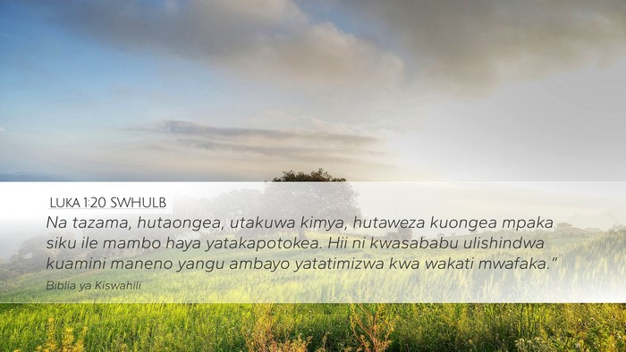 Luka 1:20 SWHULB Bible Verse Image