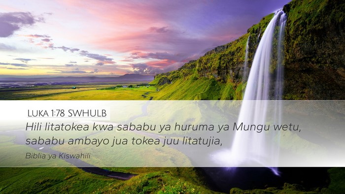 Luka 1:78 SWHULB Bible Verse Image