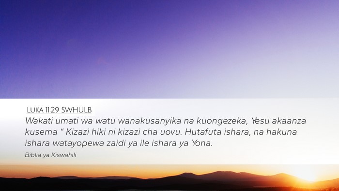 Luka 11:29 SWHULB Bible Verse Image